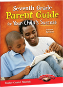 Seventh Grade Parent Guide for Your Child's Success