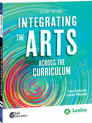 Integrating the Arts Across the Curriculum, 2nd Edition