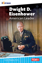 Dwight D. Eisenhower: American Leader