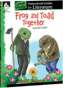 Frog and Toad Together: An Instructional Guide for Literature