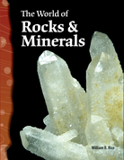 The World of Rocks & Minerals