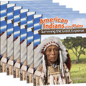 American Indians of the Plains: Surviving the Great Expanse 6-Pack