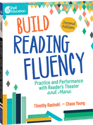 Build Reading Fluency: Practice and Performance with Reader's Theater and More