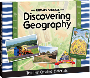 Primary Sources: Discovering Geography Kit