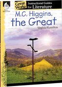 M.C. Higgins, the Great: An Instructional Guide for Literature