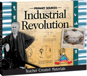 Primary Sources: Industrial Revolution Kit