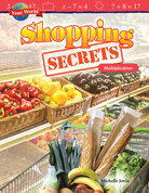 Your World: Shopping Secrets: Multiplication