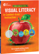 Get the Picture: Visual Literacy in Content-Area Instruction