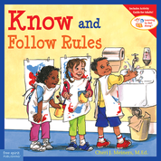 Know and Follow Rules