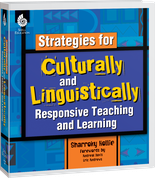 Strategies for Culturally and Linguistically Responsive Teaching and Learning