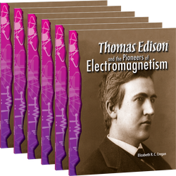 Thomas Edison and the Pioneers of Electromagnetism 6-Pack