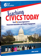 Teaching Civics Today: The iCivics Approach to Classroom Innovation and Student Engagement