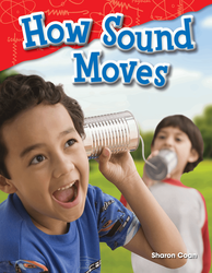 How Sound Moves