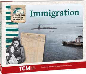 Exploring Primary Sources: Immigration, 2nd Edition Kit