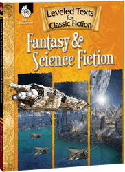 Leveled Texts for Classic Fiction: Fantasy and Science Fiction