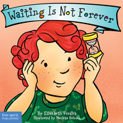 Waiting Is Not Forever Board Book